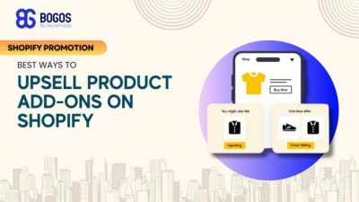 3 Methods to Upsell Product Add-Ons on Shopify in 2025