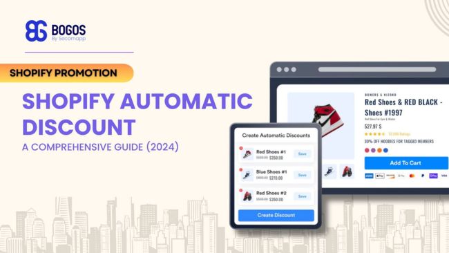 [2024] Shopify Automatic Discount: A Comprehensive Beginner’s Tutorial