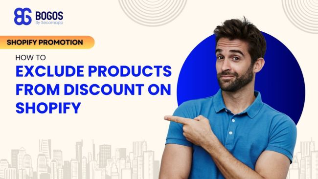 How to Exclude Products From Discount Shopify?