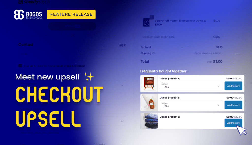 BOGOS Checkout upsell feature