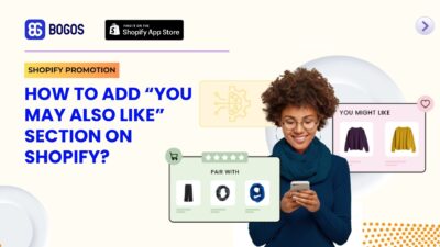 How to Add “You May Also Like” Section on Shopify? (No App)